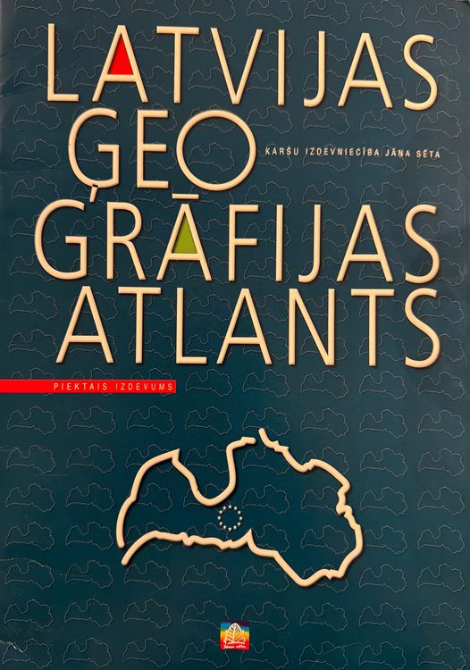 Latvijas ģeogrāfijas atlants