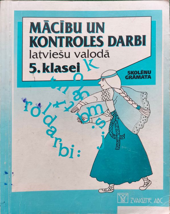 Mācību un kontroles darbi latviešu valodā 5. klasei