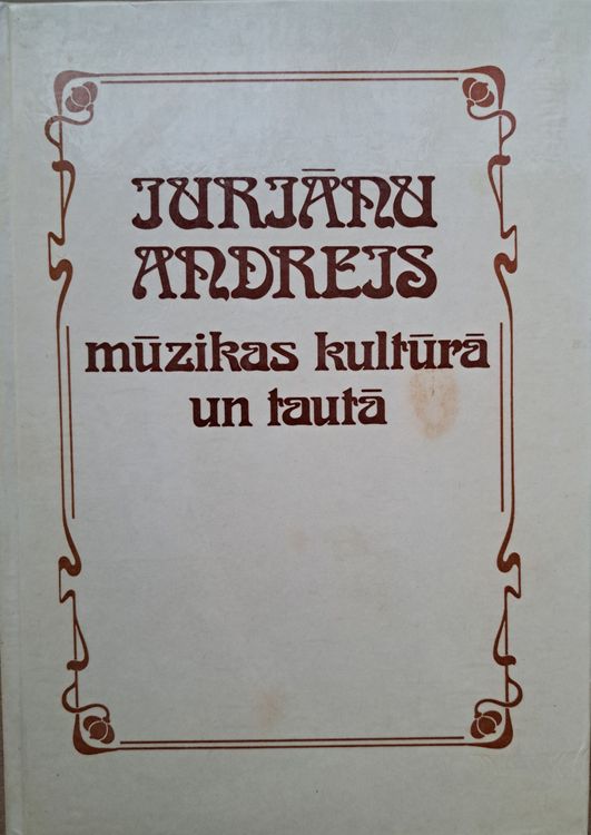 Jurjānu Andrejs mūzikas kultūrā un tautā