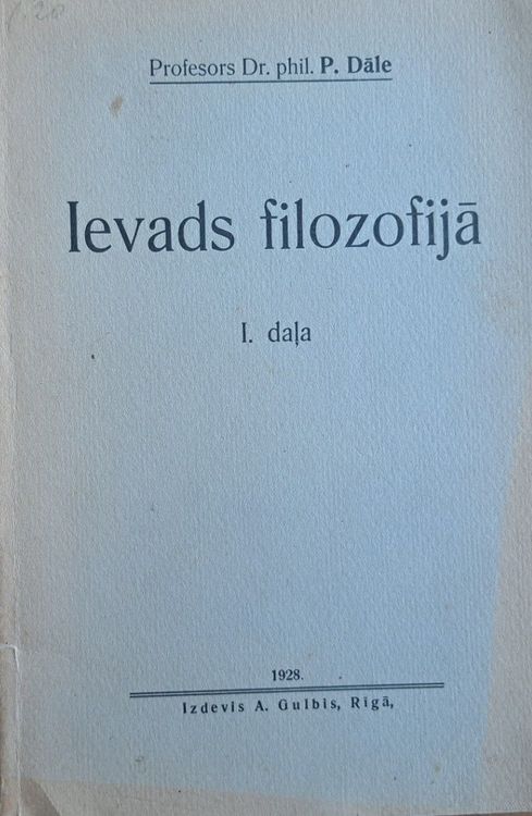 Ievads filozofijā 1. daļa