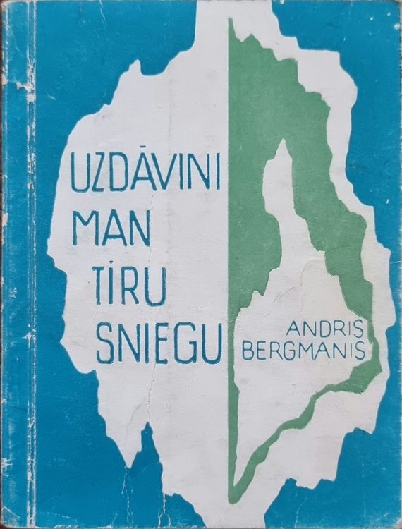 Uzdāvini man tīru sniegu