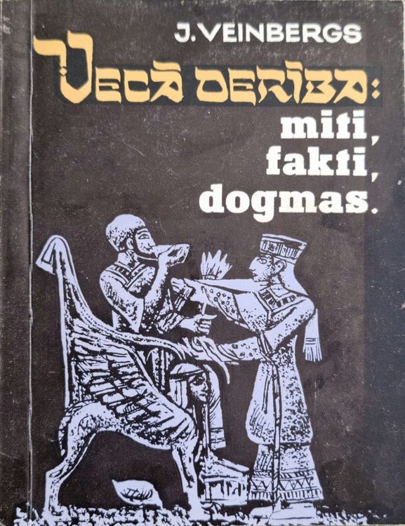 Vecā derība: mīti, fakti, dogmas