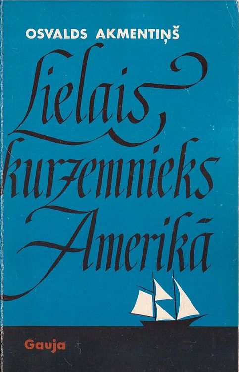 Lielais kurzemnieks Amerikā