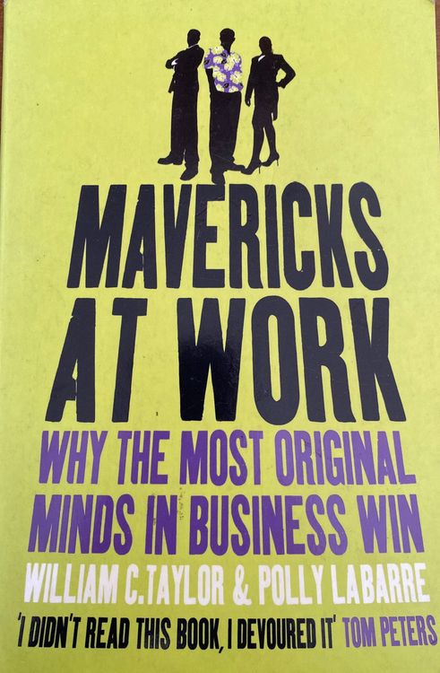Mavericks at Work