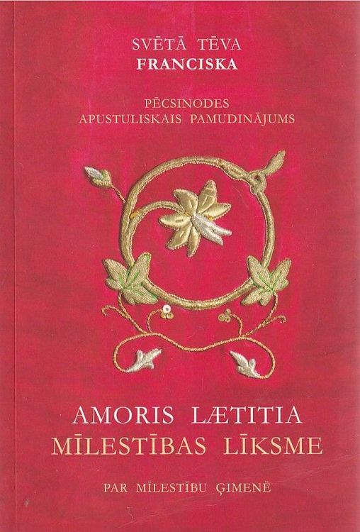 Amoris lætitia Mīlestības līksme