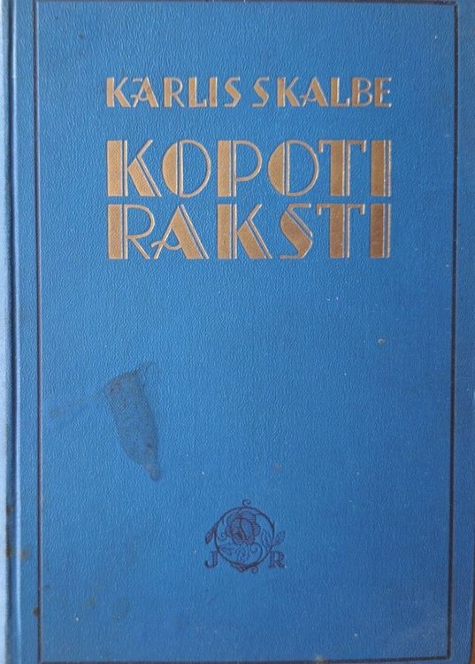 Kārlis Skalbe kopoti raksti sestais sējums