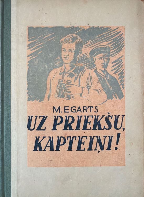 Uz priekšu, kapteiņi!