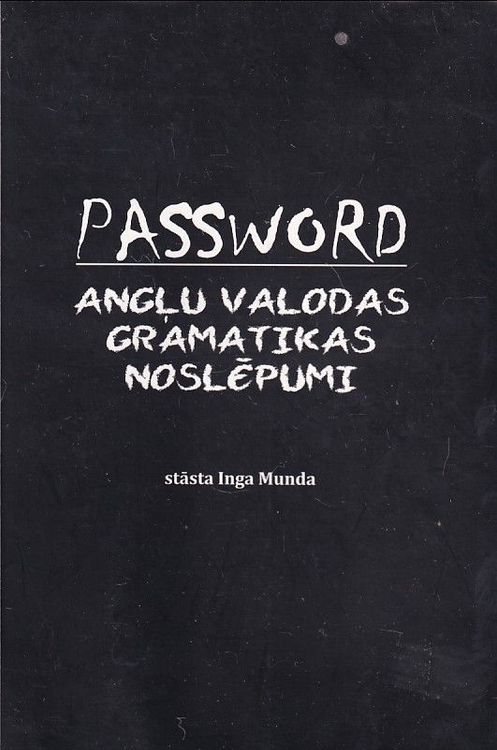 Password - angļu valodas gramatikas noslēpumi