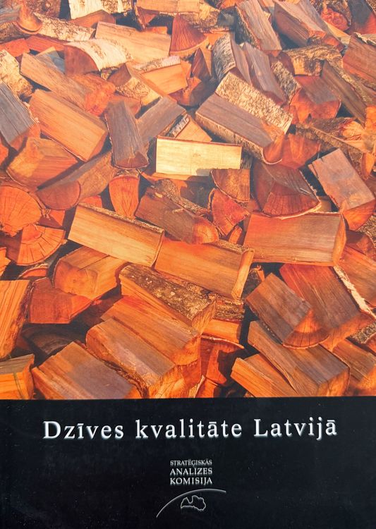 Dzīves kvalitāte Latvijā
