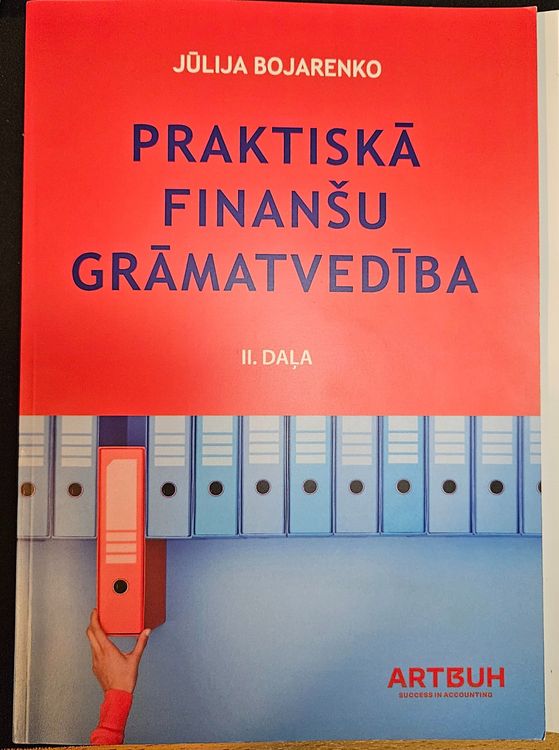Praktiskā finanšu grāmatvedība 2.daļa