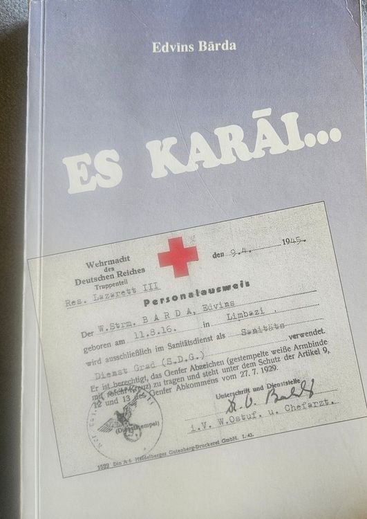 Es karāi...Kara gaitu atmiņas