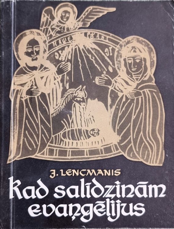 Kad salīdzinām evanģēlijus
