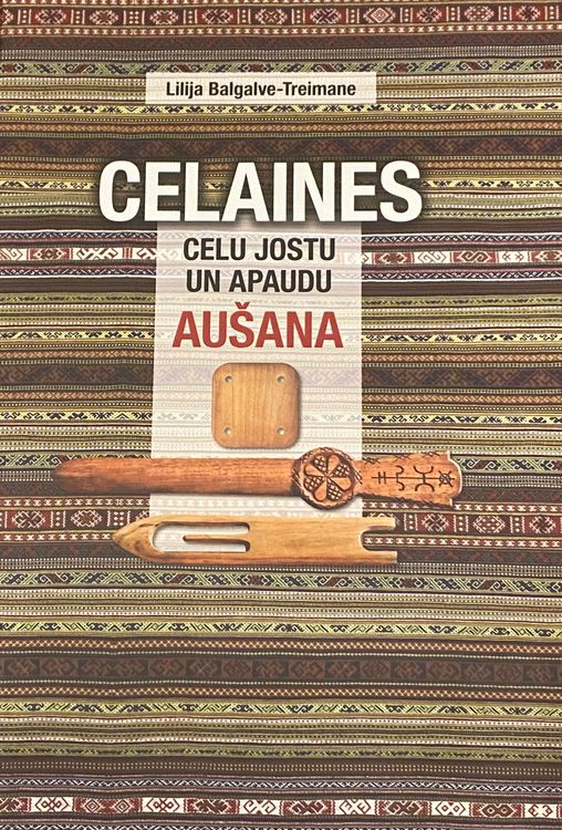 Celaines. Celu jostu un apaudu aušana