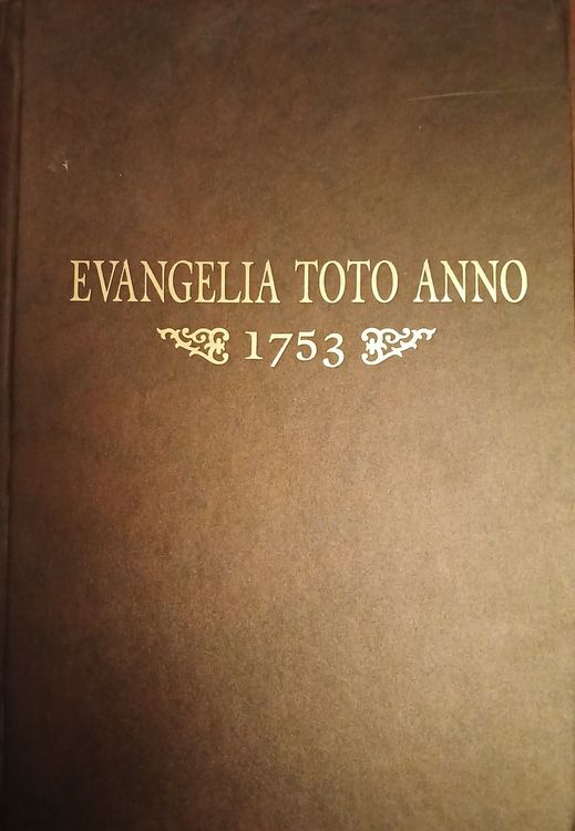 Evangelia toto anno 1753 Pirmā latgaliešu grāmata