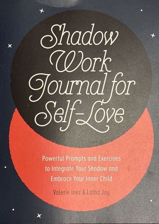 Shadow Work Journal For Self-Love