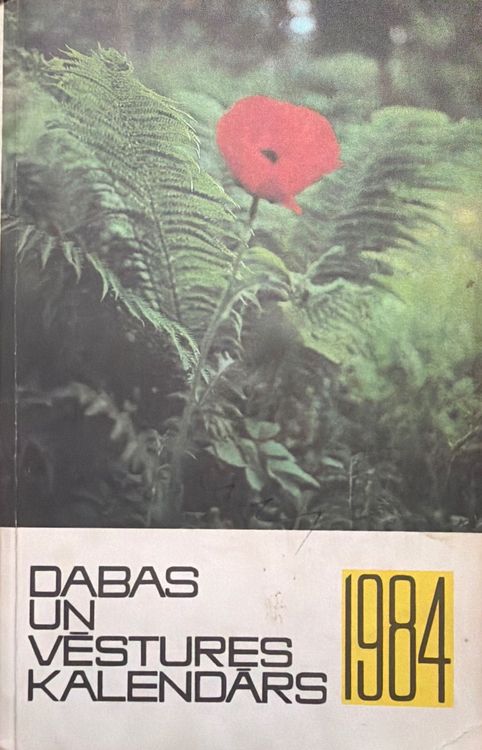 Dabas un vēstures kalendārs 1984
