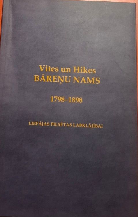 Vites un Hikes bāreņu nams 1798-1898