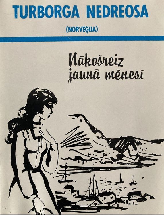 Nākošreiz jaunā mēnesī