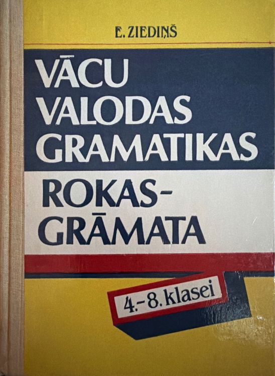 Vācu valodas gramatikas rokasgrāmata 4.-8. klasei