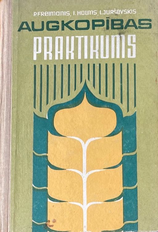 Augkopības praktikums