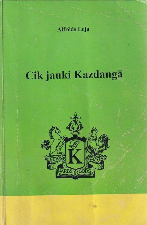 Cik jauki Kazdangā