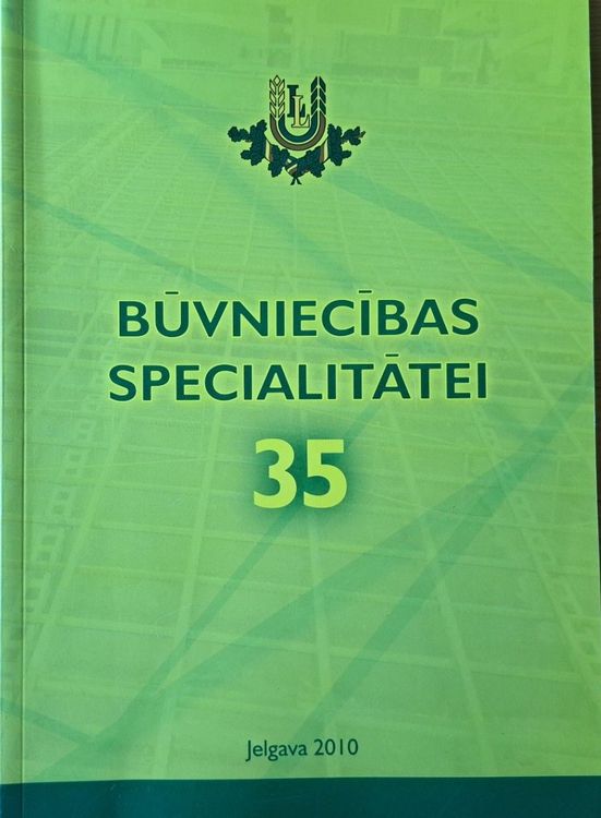 LLU Būvniecības specialitātei 35