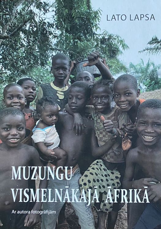 Muzungu vismelnākajā Āfrikā