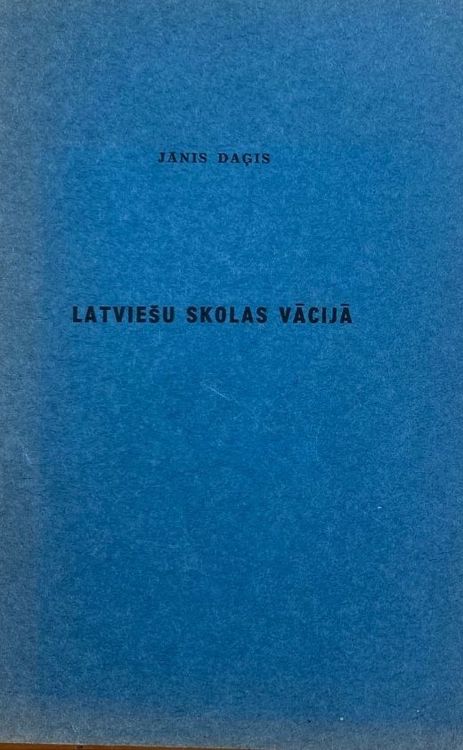 Latviešu skolas Vācijà