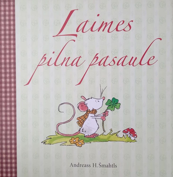 Laimes pilna pasaule