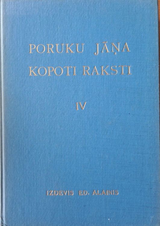 Poruku Jāņa Kopoti raksti IV