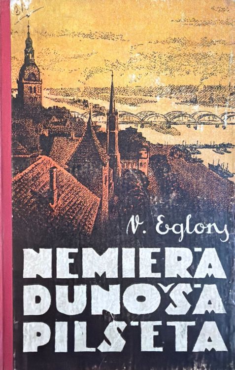 Nemierā dunošā pilsēta