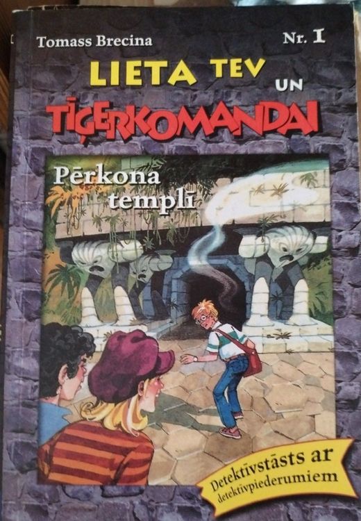 Lieta tev un tīģerkomandai Pērkona templī