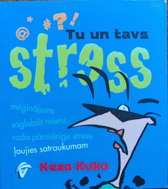 Tu un tavs stress
