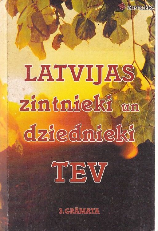 Latvijas zintnieki un dziednieki tev 3