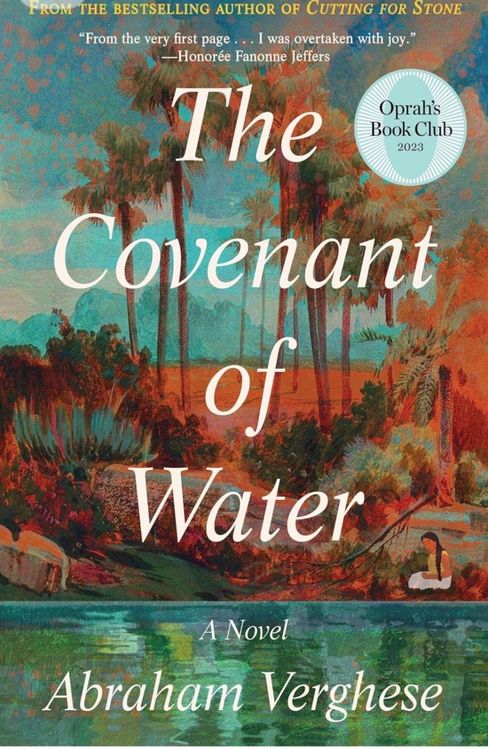 The Covenant of Water (Oprah’s Book Club 2023)