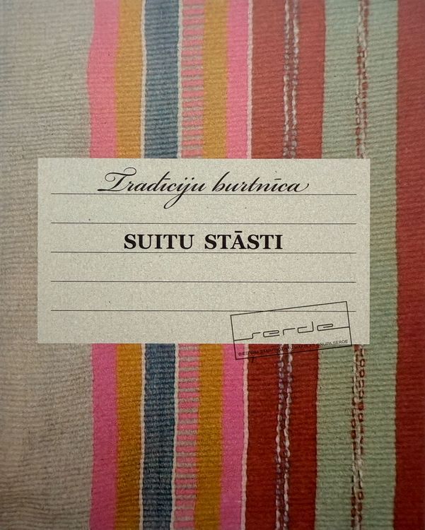 Suitu stāsti. Tradīciju burtnīca