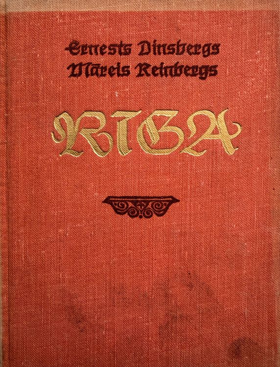 Rīga jeb ziņģe par Rīgu un viņas dzīvi