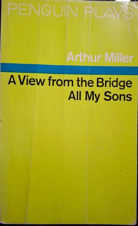 A View from the Bridge All My Sons
