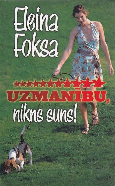 Uzmanību, nikns suns!