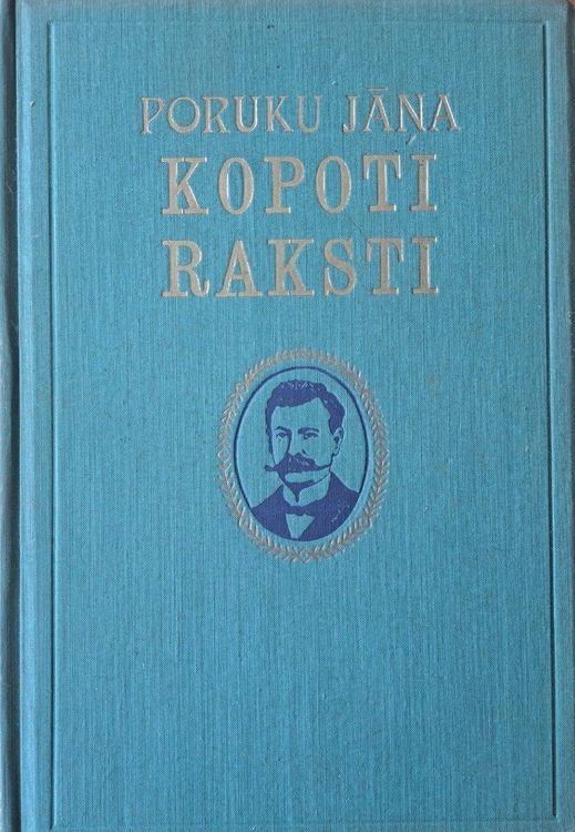 Poruku Jāņa Kopoti raksti 9./10. sējums