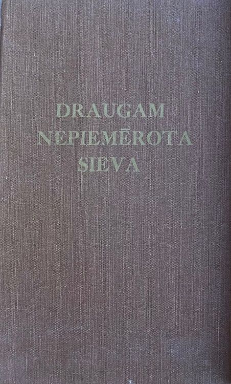 Draugam nepiemērota sieva