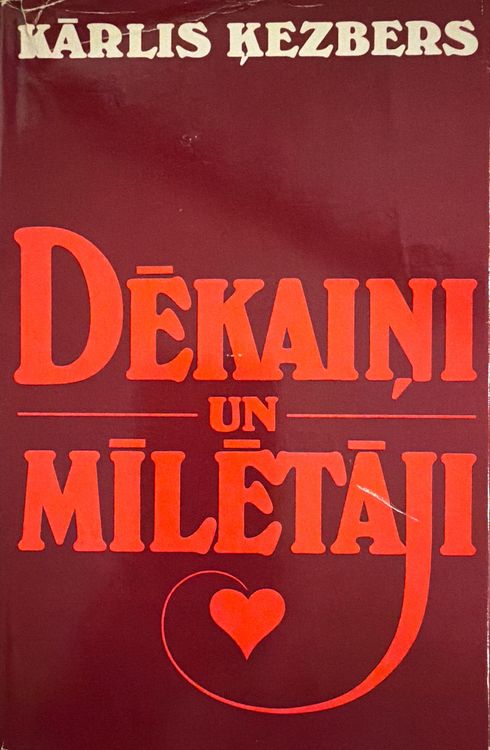 Dēkaiņi un mīlētāji