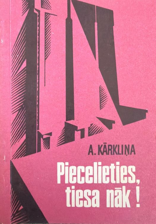 Piecelieties, tiesa nāk!