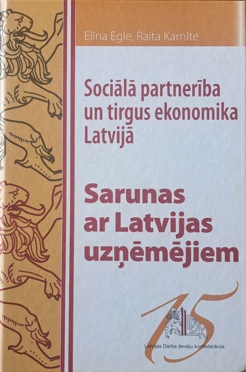 Sociālā partnerība un tirgus ekonomika Latvijā