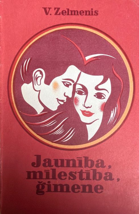 Jaunība, mīlestība, ģimene