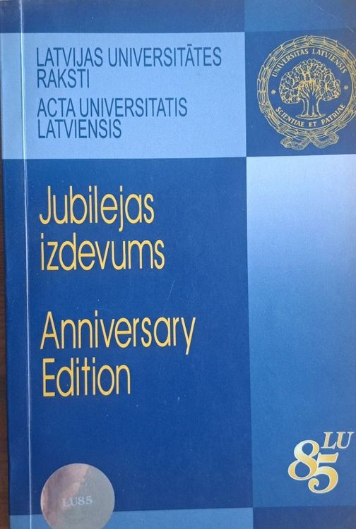 Latvijas Universitātes Raksti Jubilejas izdevums