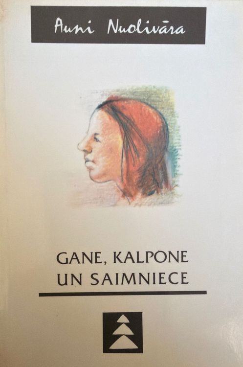 Gane, kalpone un saimniece triloģija