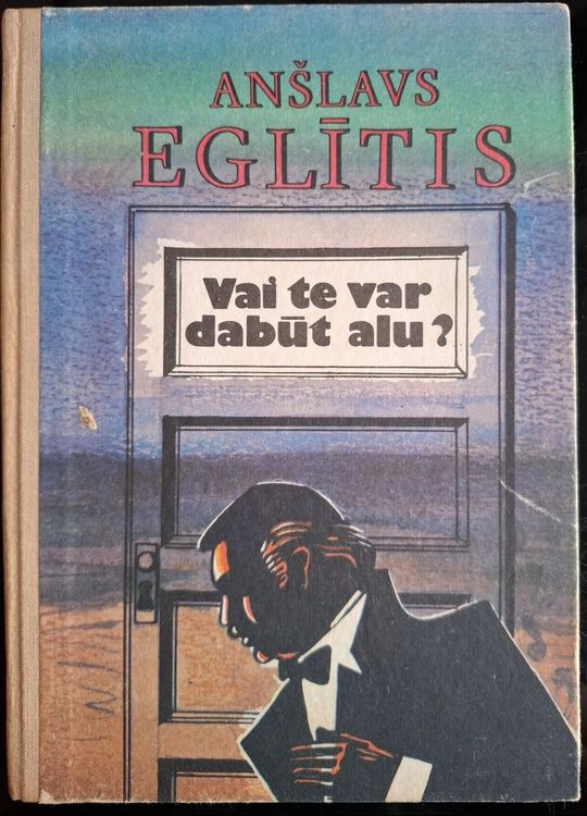 Vai te var dabūt alu?