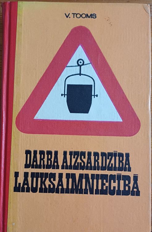 Darba aizsardzība lauksaimniecībā