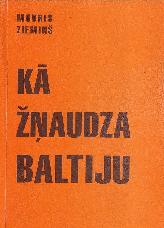 Kā žņaudza Baltiju